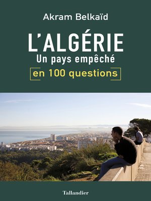 cover image of L'Algérie en 100 questions